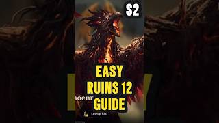 🔥 THIS IS SO EASY 🔥 RUINS 12 GUIDE S2 #dragonheirsilentgods  #dragonheir #dragonpartner