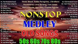 Non Stop The Best Old Song - Eddie Peregrina, Lord Soriano,Tom Jones, Victor Wood, NYT ,April Boy