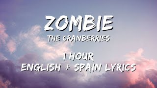 The Cranberries - Zombie 1 hour / English lyrics + Spain lyrics
