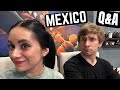 Answering your questions about Mexico LIVE