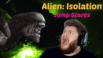 Alien: Isolation Jump Scare Compilation