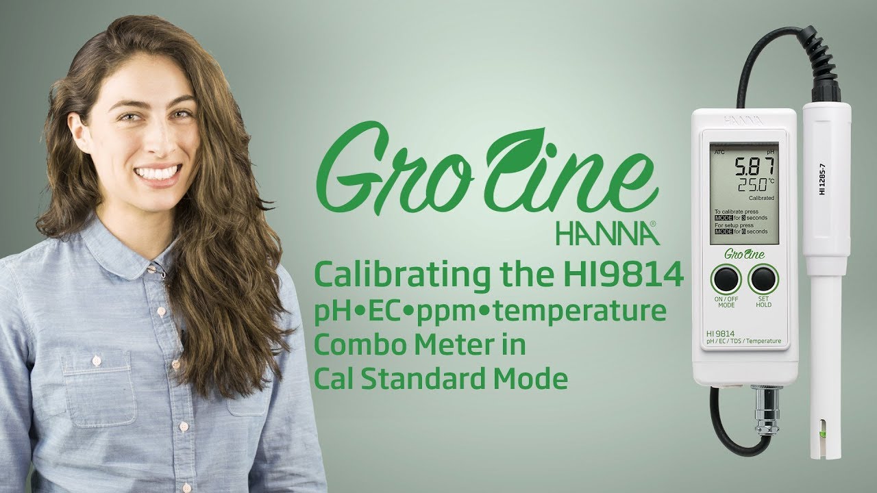 Video: How To - Calibrating the GroLine HI9814 Combo pH Meter in Cal ...