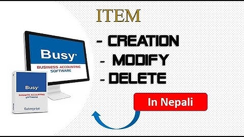 Item in BUSY software. How to create item name in  BUSY software.