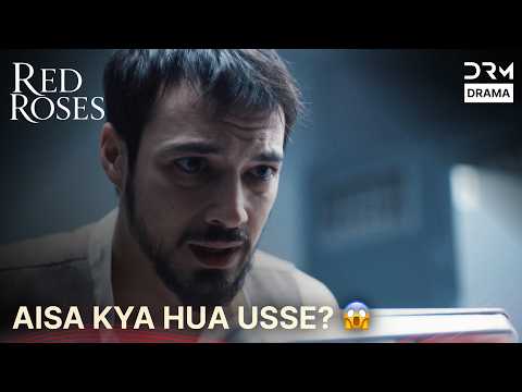 Uski Aankhon Mein Yeh Dar Kyun Hai? 😰 | Best Clip | #RedRoses #Turk1 | UR2X
