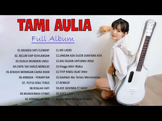 Tami Aulia Full Album Terbaru 2022 II Best Cover Terbaru 2022 class=