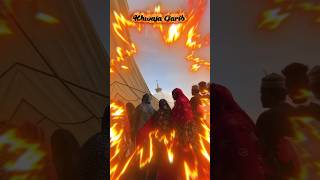khwaja Garib Nawaz status 4K HD video