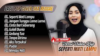 King Nassar - SEPERTI MATI LAMPU | Cici Paramida - JANGAN TUNGGU LAMA-LAMA || COVER SKA REGGAE 2026