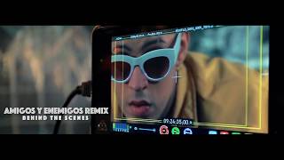 Noriel, Bad Bunny y Almighty - Amigos y Enemigos Remix -Behind the Scenes