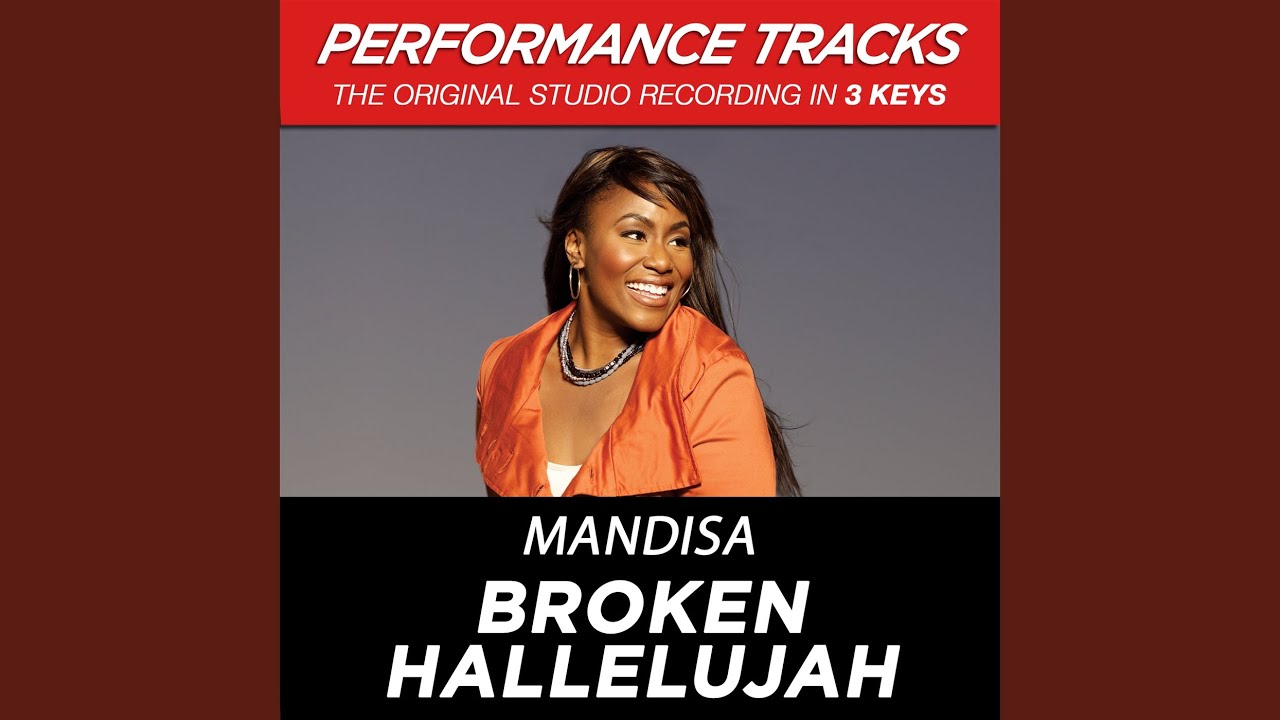 Broken Hallelujah (Medium Key Performance Track With Background Vocals; TV Track) Broken Hallelujah (Medium Key Performance Track With Background Vocals; TV Track)