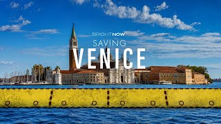 Saving Venice: Can the World's Most Ambitious Flood Barrier Stop the Rising Seas?