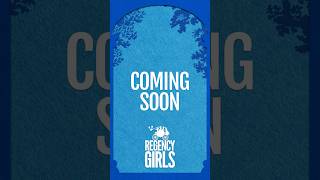 Regency Girls on film?
