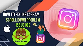 How To Fix Instagram Scroll Down Problem Issue ios ( After New Updates 2023 )