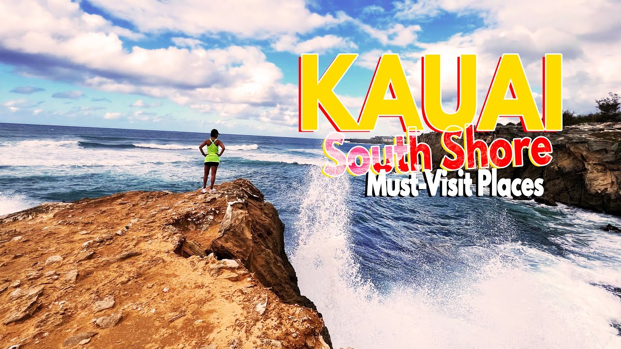 Kauai - Why You MUST Visit the South Shore - YouTube