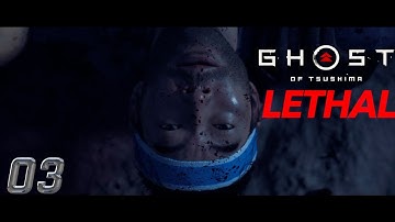 Ghost of Tsushima - Gameplay Walkthrough Part 3 [Lethal Mode, Japanese dub] - No commentary