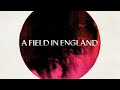 A Field In England (Free Full Movie) History War