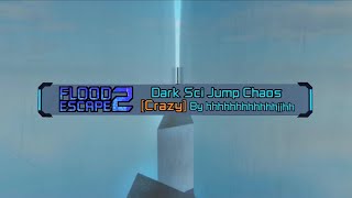 The Dark Sci Jump Chaos!!! [Crazy] | FE2CM Auto