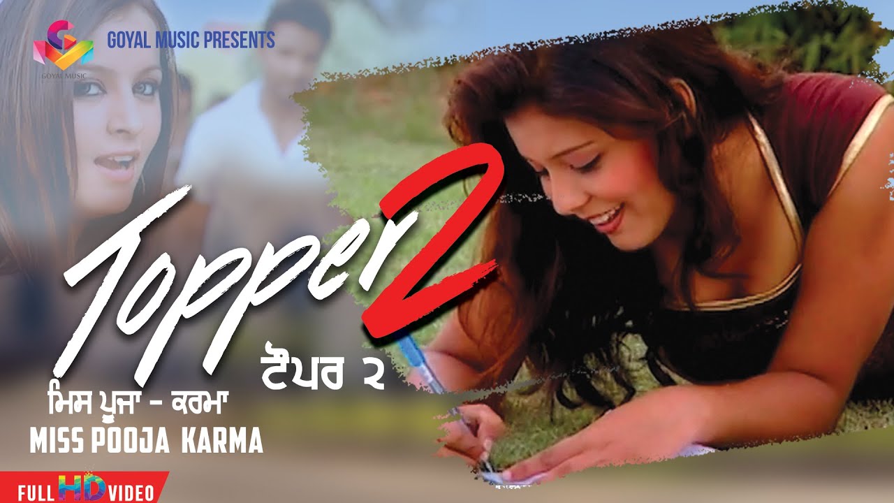 Karma  Topper 2  Official Goyal Music HD   Miss Pooja Hit Songs