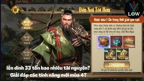 Mùa 4 có gì - Tài nguyên để lên dinh 33/ level 99