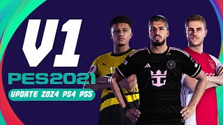 REVIEW UPDATE PES2021 UPDATE 2024 JANUARI PS4 PS5