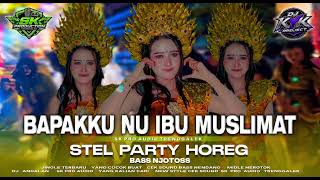 DJ BAPAKKU NU IBU MUSLIMAT STYLE MIDLE CETUS TERBARU VIRAL di karnaval ‼️