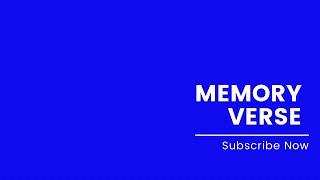 Memory Verse | Colossians 3:2