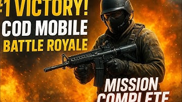 ✅ “#1 Victory! COD Mobile Battle Royale Gameplay | Mission Complete”