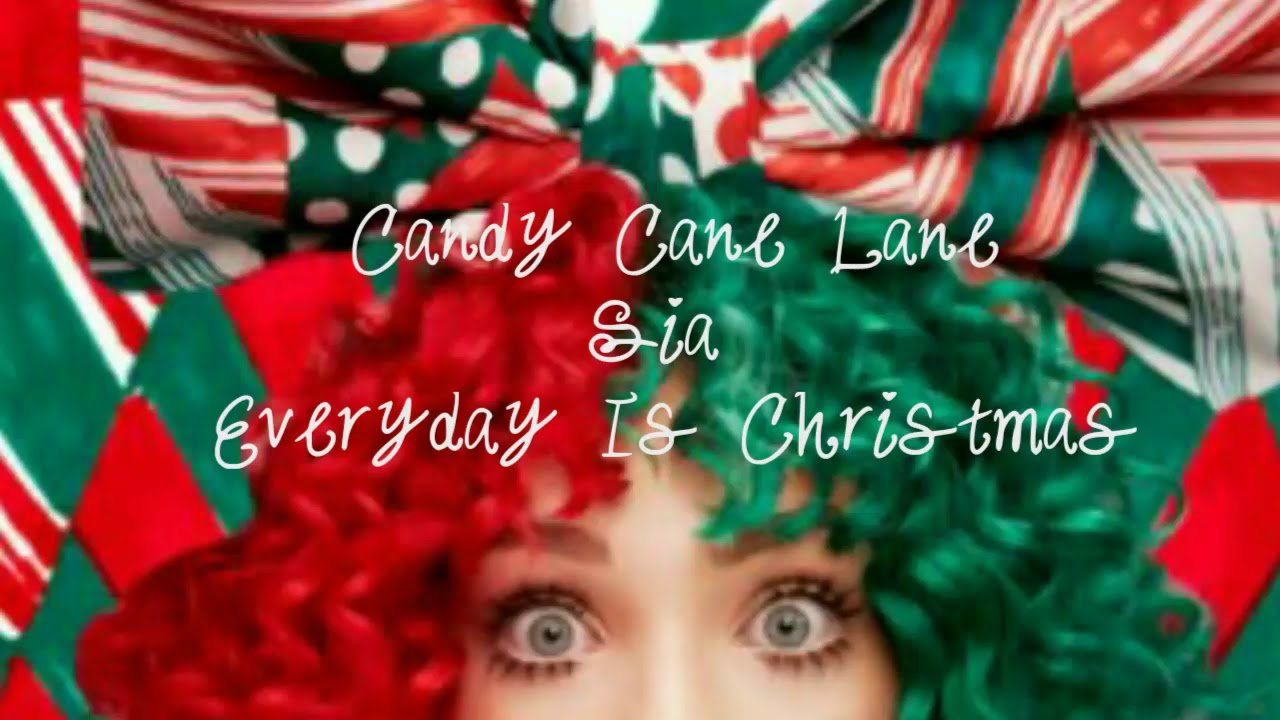 Sia Candy Cane Lane (Lyrics) [Audio Official] YouTube