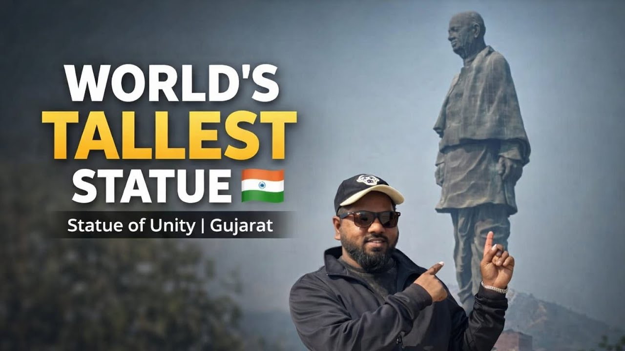 World'S Tallest Statue || Statue Of Unity ||Gujarat |Episode . 01 