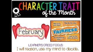 FEBRUARY Character Trait of the Month