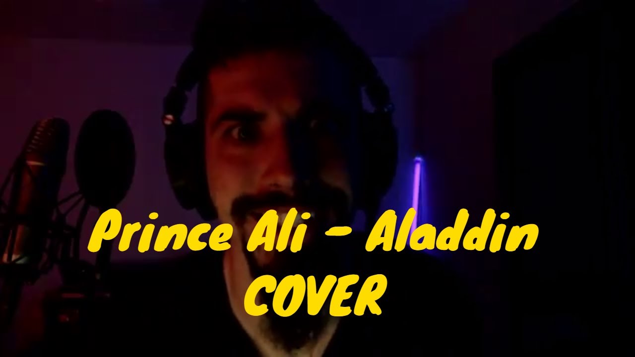 Aladdin - Prince Ali COVER ( by Jordy Corvisier )