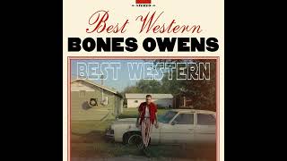 Bones Owens - Best Western Feat. Yelawolf