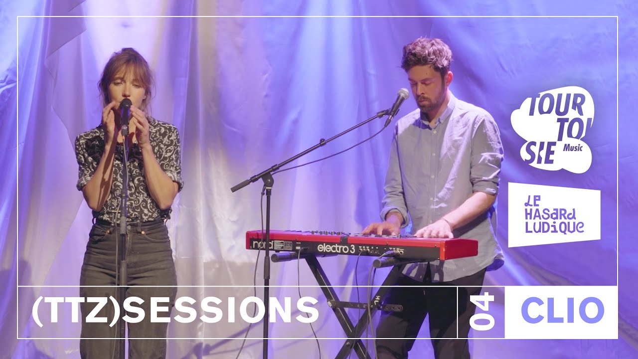 Clio - Je me souviens de nous | (TTZ) Sessions