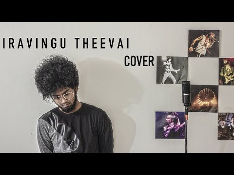 Govind Vasantha ft Chinmayi Sripaada - Iravingu Theevai Cover | 96