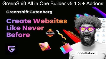 GreenShift All-in-One Builder - Plugin Addon - Unique WordPress Core - Tech Tips Tricks 2023