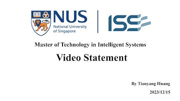 NUS-Video Statement for Master of Technology in Intelligent System