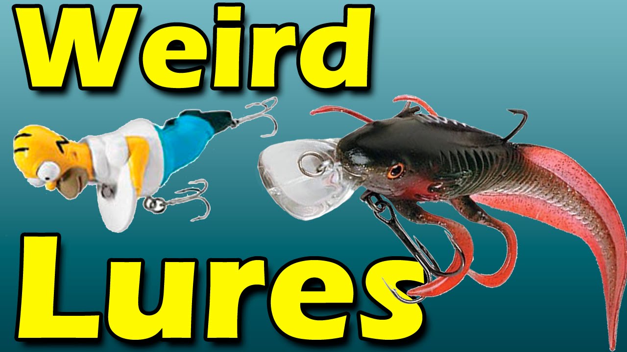 The most weirdest fishing lures 