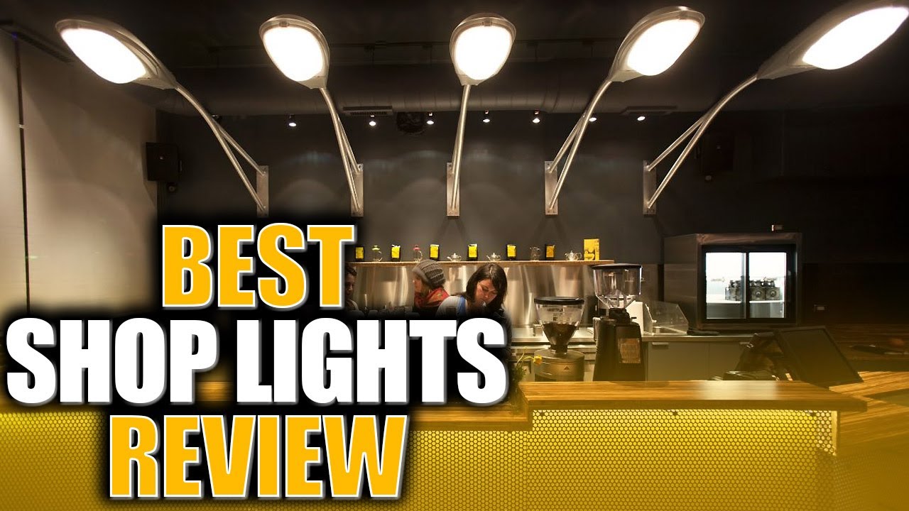 Top 5 Best Shop Lights Review In 2022 YouTube