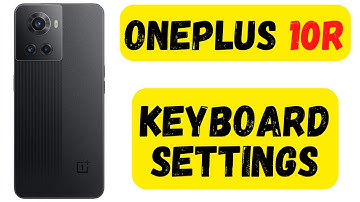 Oneplus 10R keyboard settings | oneplus keyboard Sound on/off #10r
