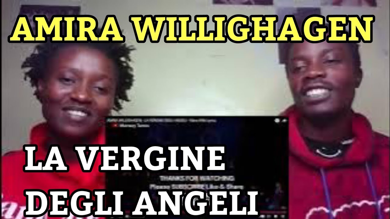 AMIRA WILLIGHAGEN - LA VERGINE DEGLI ANGELI - Video With Lyrics | Reaction Video