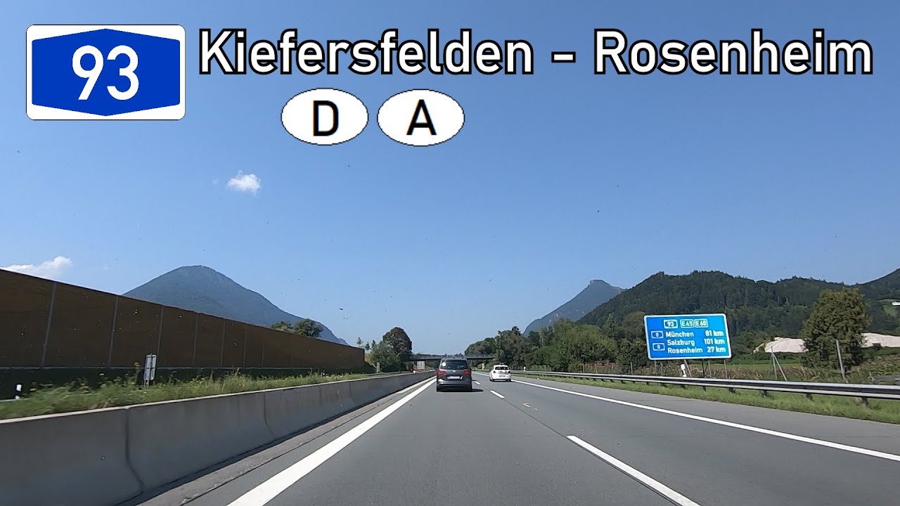 Germany: A93 Kiefersfelden (D/A) - Rosenheim