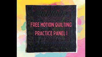 Free Motion Quilting Practice Panel I - Jane Hauprich