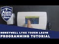 How To Program The Honeywell Lynx Touch L5210 - Alarm System Store