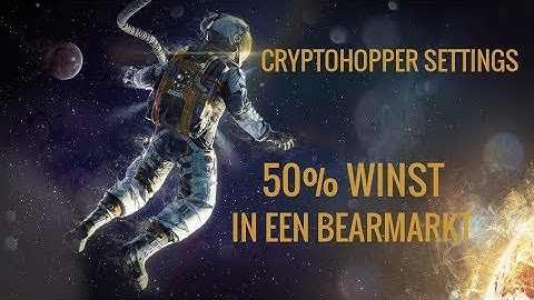 Cryptohopper Update !! 50% Winst In Een Bearmarkt💪 !!Mijn Settings & Volledige Uitleg!!