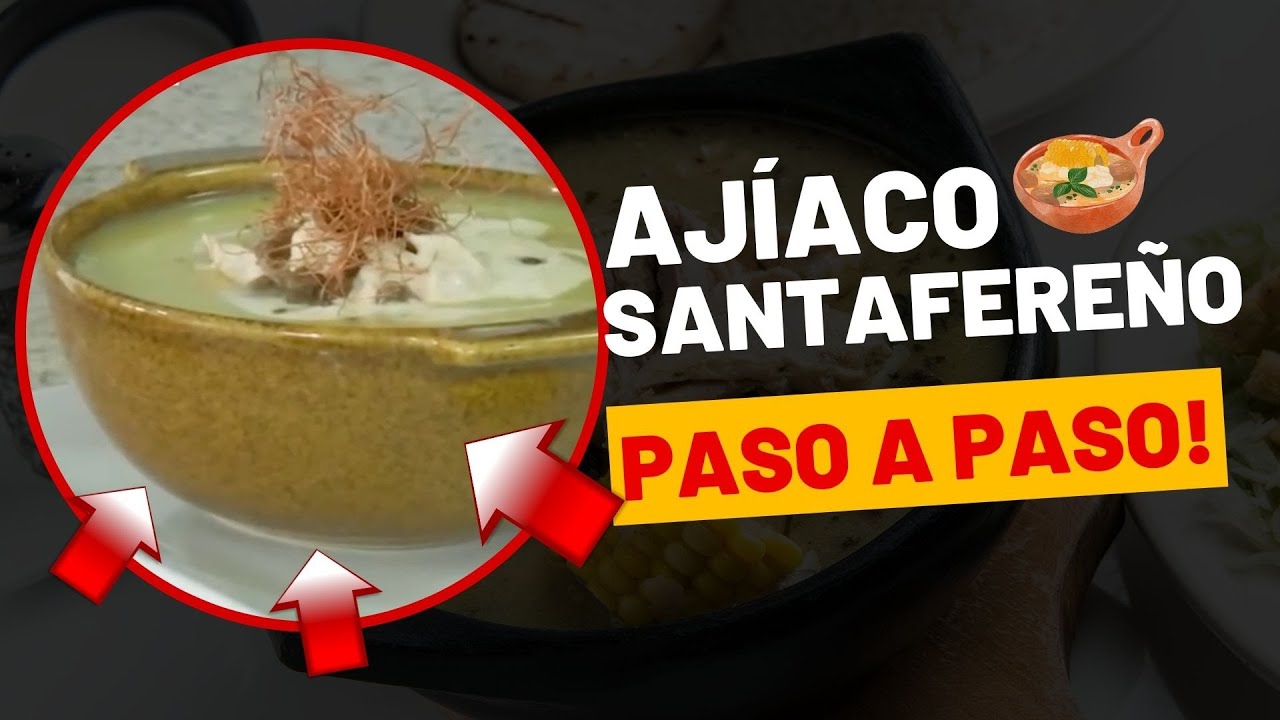 Cómo hacer un AJIACO SANTAFEREÑO paso a paso | Recetas Colombianas