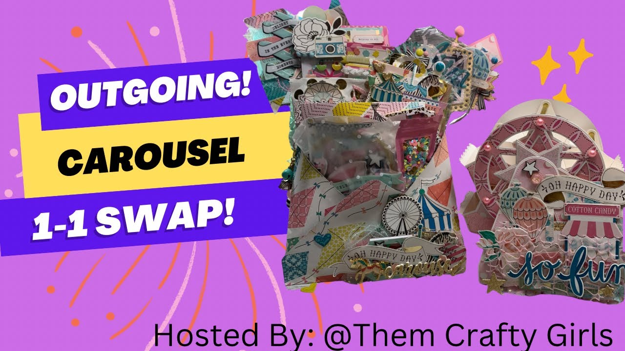 Outgoing: MH Carousel Swap hosted by @ThemCraftyGirls