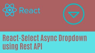 Dynamically Create ReactJs Dropdown Using API | Async Dropdown with React-Select