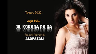 Lagu Joget India Viral Terbaru 2022|Dil_Kokara_Ra_Ra|By_OPHAND_RxR