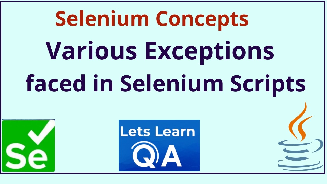Various Exceptions in Selenium WebDriver - YouTube