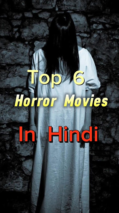 Top 6 Horror😶‍🌫️Movies in Hindi🤯😱#horrorshorts #scary #shorts
