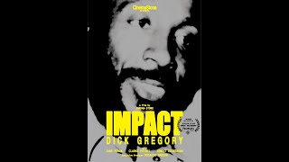 IMPACT-Dick Gregory (2026) Official Trailer